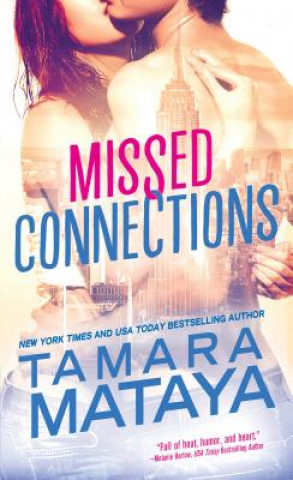 Książka Missed Connections Tamara Mataya