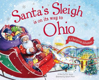 Knjiga Santa's Sleigh Is on Its Way to Ohio Eric James