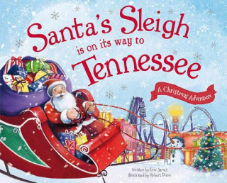 Book Santa's Sleigh Is on Its Way to Tennessee Eric James