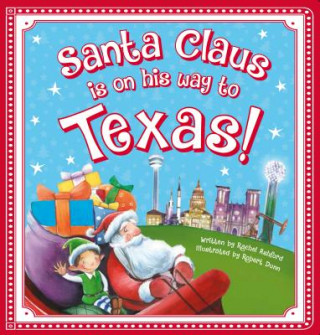 Könyv Santa Claus Is on His Way to Texas! Rachel Ashford