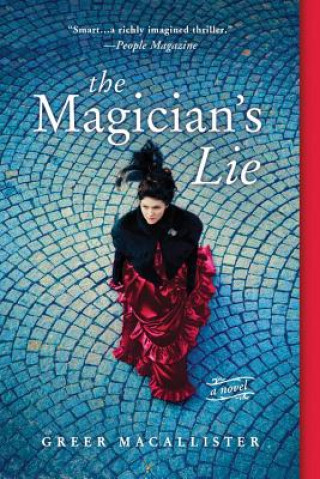 Kniha The Magician's Lie Greer Macallister
