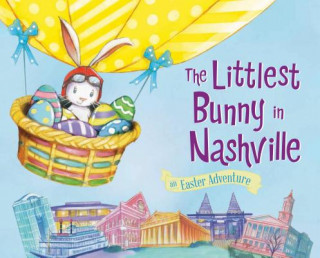 Könyv The Littlest Bunny in Nashville Lily Jacobs