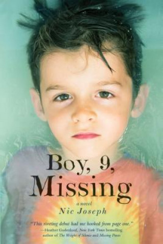 Knjiga Boy, 9, Missing Nic Joseph