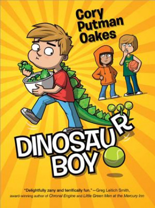 Buch Dinosaur Boy Cory Putman Oakes