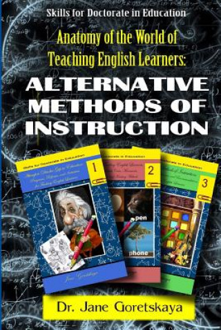 Könyv Anatomy of the World of Teaching English Learners Jane Goretskaya