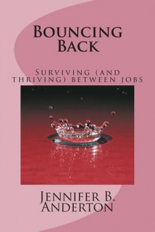 Knjiga Bouncing Back Jennifer B. Anderton