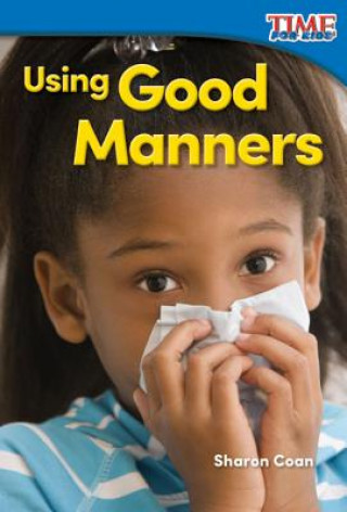 Buch Using Good Manners Sharon Coan