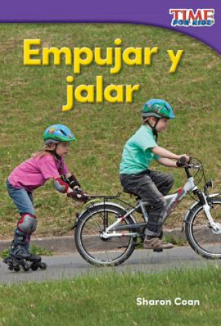Kniha Empujar y jalar /Pushes and Pulls Sharon Coan