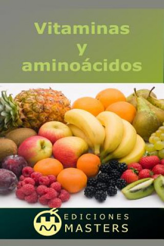 Carte Vitaminas y aminoácidos / Vitamins and amino acids Adolfo Pérez Agustí