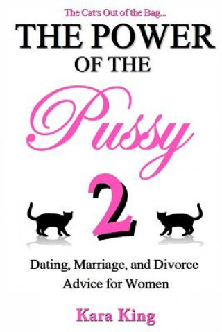 Kniha The Power of the Pussy Kara King