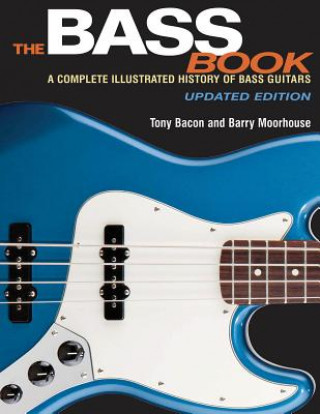 Könyv Bass Book Tony Bacon