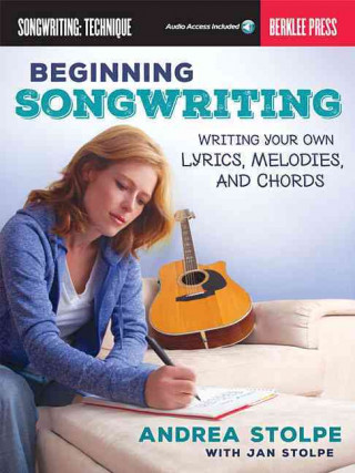 Kniha Beginning Songwriting Andrea Stolpe