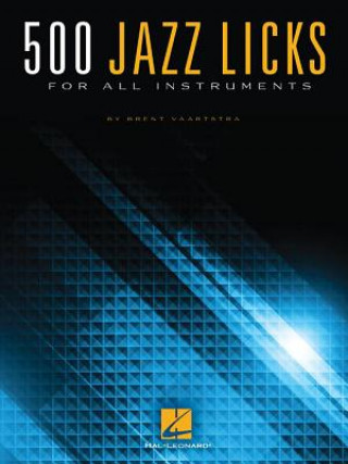 Könyv 500 Jazz Licks Brent Vaartstra