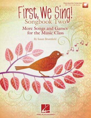 Livre First We Sing! Susan Brumfield