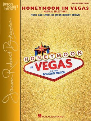 Kniha Honeymoon in Vegas Jason Robert Brown
