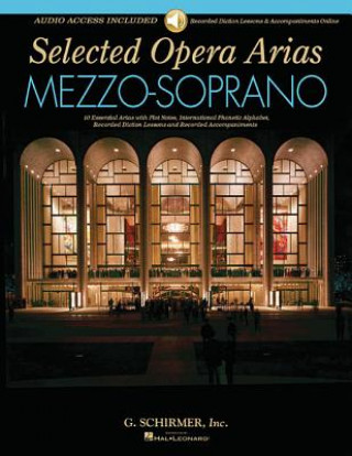 Carte Selected Opera Arias Mezzo-Soprano Hal Leonard Publishing Corporation