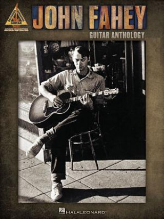 Könyv Guitar Anthology John Fahey