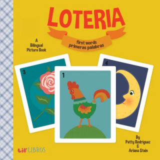 Книга Loteria: First Words/ Primeras Palabras Patty Rodriguez