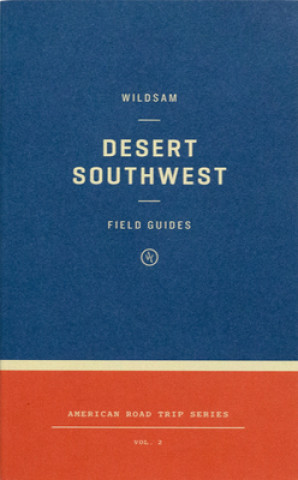Carte Wildsam Field Guides the Southwest Taylor Bruce