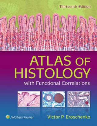 Könyv Atlas of Histology Victor P. Eroschenko
