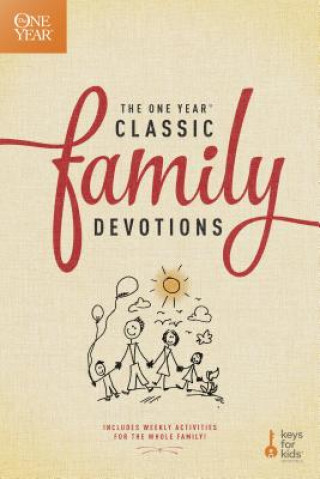 Knjiga One Year Classic Family Devotions Keys for Kids