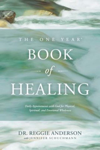 Könyv One Year Book of Healing Reggie Anderson