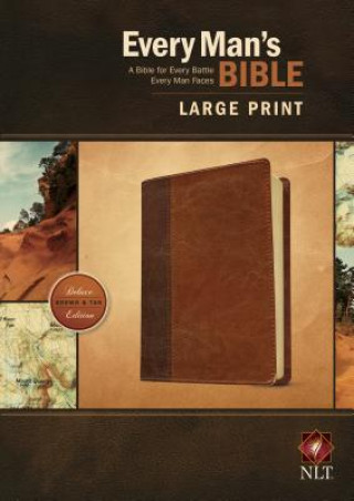 Kniha Every Man's Bible NLT, Large Print, TuTone (LeatherLike, Brown/Tan) Dean Merrill