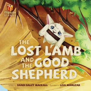 Könyv Lost Lamb And The Good Shepherd, The Lisa Manuzak