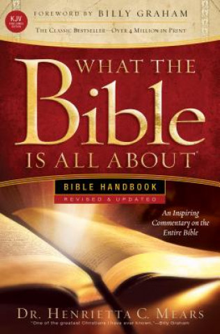 Книга What the Bible Is All About KJV Henrietta C. Mears