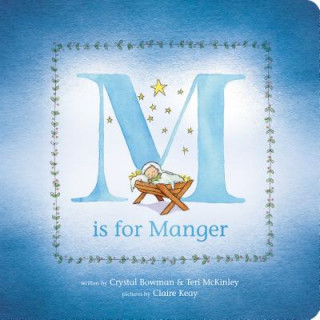 Carte M Is for Manger Claire Keay