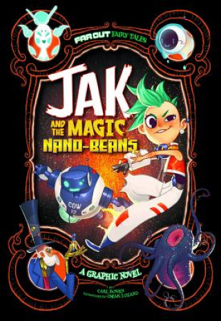 Kniha Jak and the Magic Nano-Beans Carl Bowen