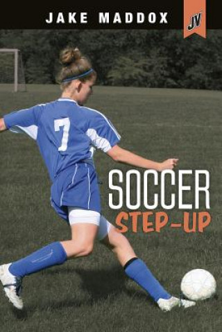 Kniha Soccer Step-up Jake Maddox