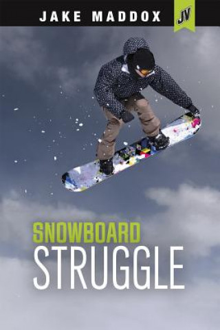 Książka Snowboard Struggle Jake Maddox