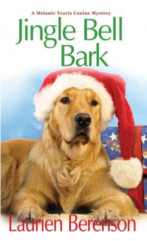 Kniha Jingle Bell Bark Laurien Berenson