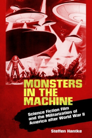 Книга Monsters in the Machine Steffen Hantke