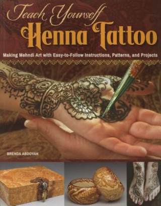 Kniha Teach Yourself Henna Tattoo Brenda Abdoyan