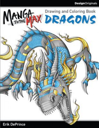 Libro Manga to the Max Dragons Erik Deprince