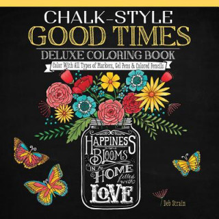 Kniha Chalk-style Good Times Deb Strain