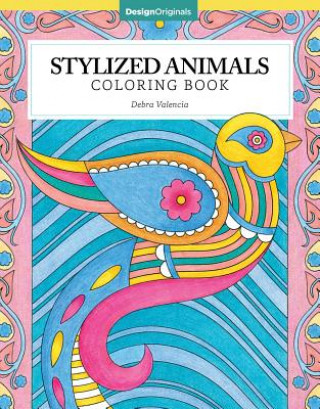 Kniha Stylized Animals Coloring Book Debra Valencia