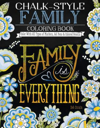 Carte Chalk-Style Family Coloring Book Deb Strain
