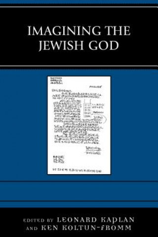 Carte Imagining the Jewish God Leonard Kaplan