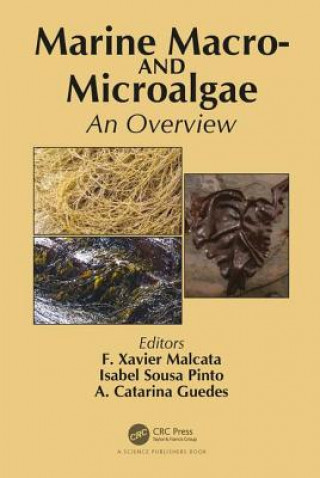 Kniha Marine Macro- and Microalgae F. Xavier Malcata