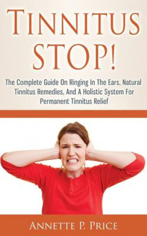 Книга Tinnitus Stop! Annette P. Price