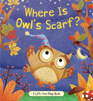 Kniha Where Is Owl's Scarf? Brandy Cooke