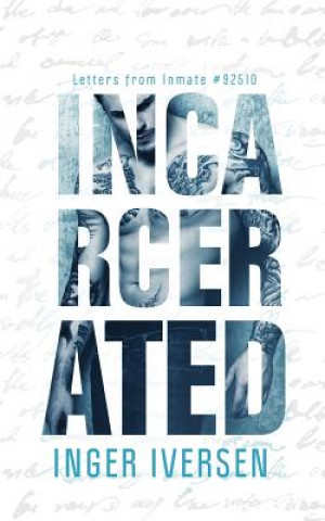 Buch Incarcerated Inger Iversen