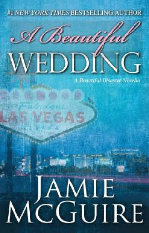Kniha A Beautiful Wedding Jamie McGuire