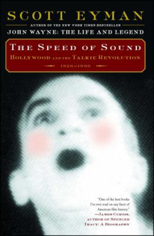 Kniha The Speed of Sound Scott Eyman