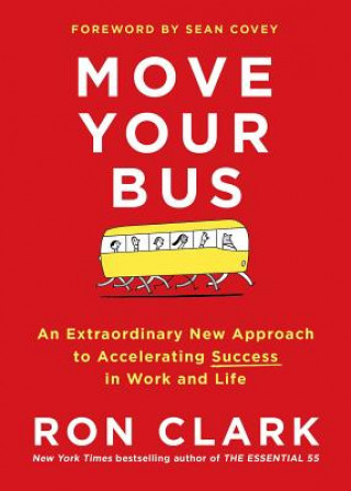 Könyv Move Your Bus Ron Clark