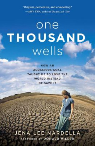 Könyv One Thousand Wells Jena Lee Nardella