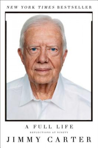 Kniha Full Life Jimmy Carter